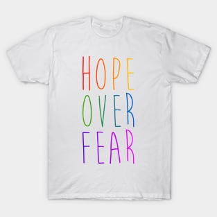 Hope Over Fear T-Shirt